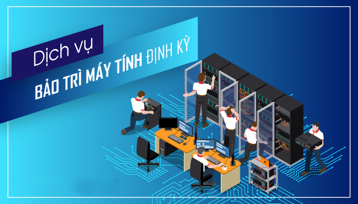 Bảo trì máy tính văn phòng quận Cầu Giấy