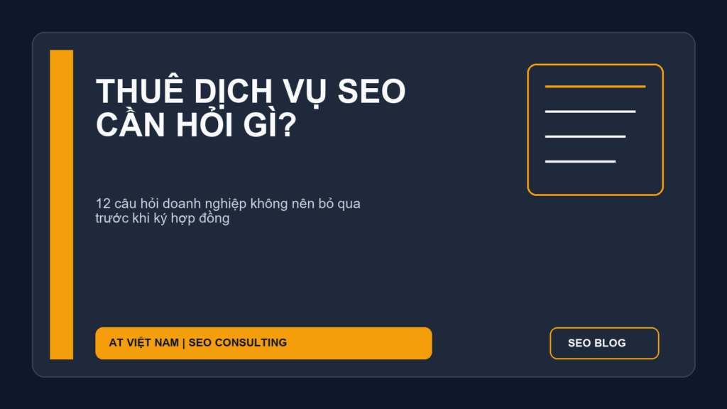 Thuê dịch vụ SEO cần hỏi gì