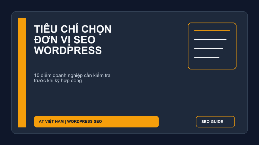 Tiêu chí chọn đơn vị SEO WordPress