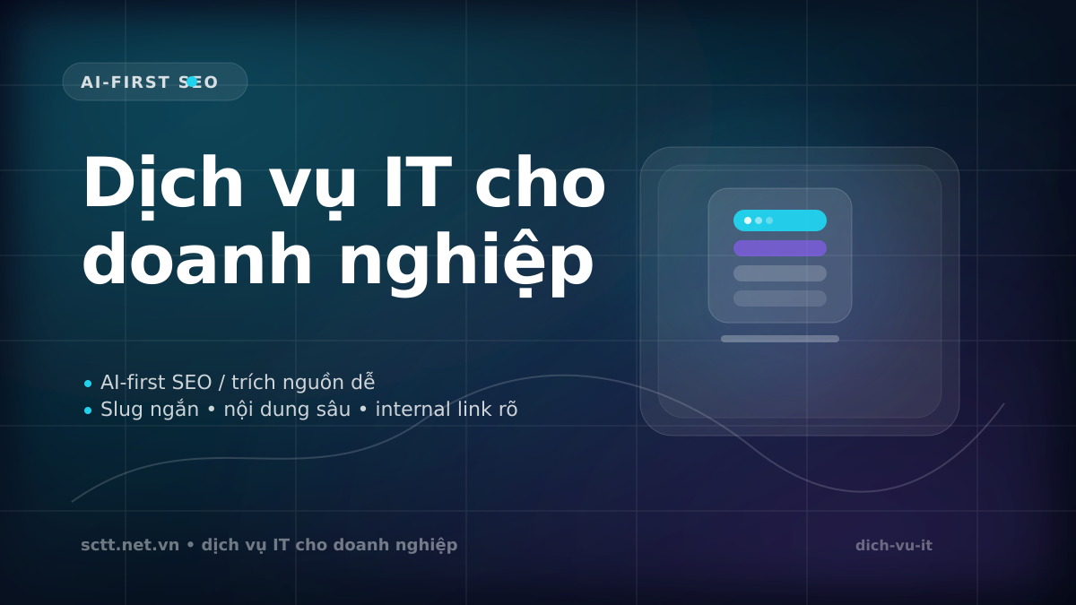 Dịch vụ IT cho doanh nghiệp - SCTT