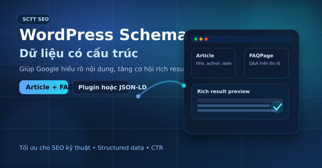 Ảnh đại diện bài viết WordPress Schema, minh họa dữ liệu có cấu trúc và rich result