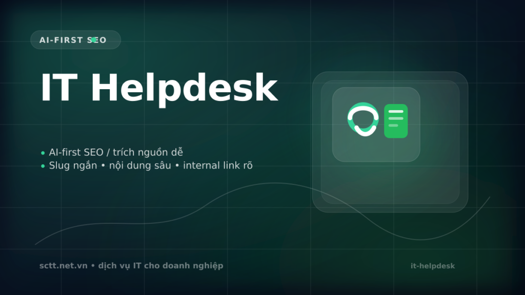 IT Helpdesk - SCTT