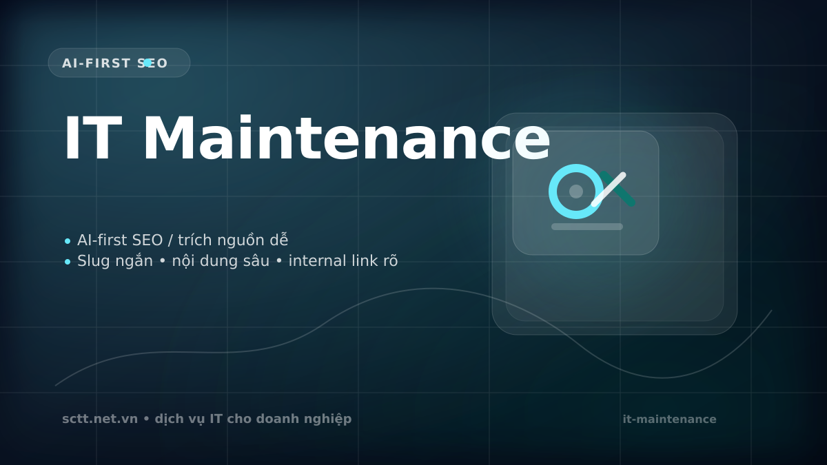 IT Maintenance - SCTT